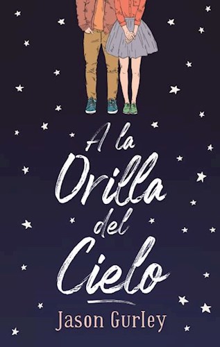  A La Orilla Del Cielo