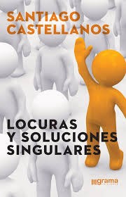 Papel LOCURAS Y SOLUCIONES SINGULARES