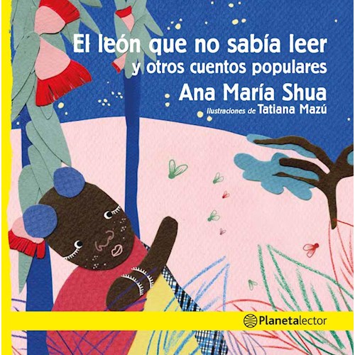 Papel EL LEON QUE NO SABIA LEER Y OTROS CUENTOS POPULARES