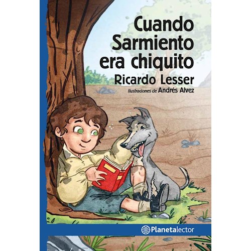 Papel CUANDO SARMIENTO ERA CHIQUITO
