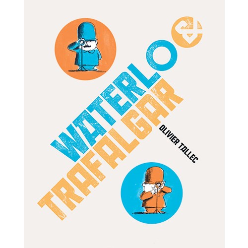 Papel WATERLOO Y TRAFALGAR
