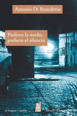 Papel PREFIERO LA NOCHE, PREFIERO EL SILENCIO
