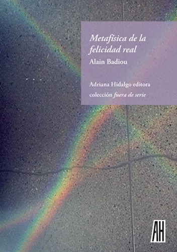Papel Metafisica De La Felicidad Real