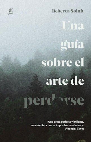 Papel UNA GUÍA SOBRE EL ARTE DE PERDERSE