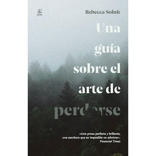 Papel UNA GUÍA SOBRE EL ARTE DE PERDERSE