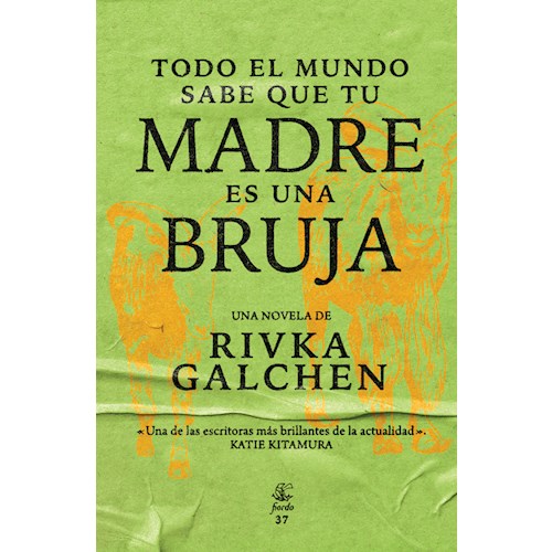 Papel TODO EL MUNDO SABE QUE TU MADRE ES UNA BRUJA