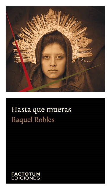 Papel HASTA QUE MUERAS