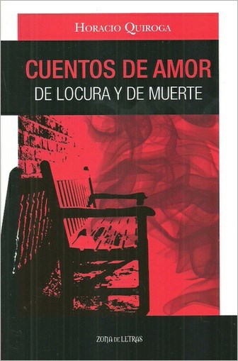 Papel CUENTOS DE AMOR DE LOCURA Y DE MUERTE