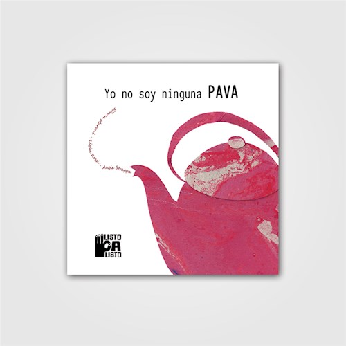 Papel YO NO SOY NINGUNA PAVA