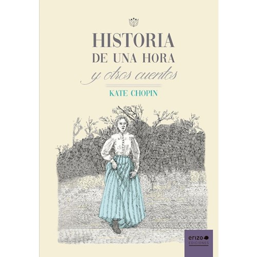 Papel HISTORIA DE UNA HORA Y OTROS CUENTOS