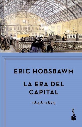 Papel Era Del Capital 1848-1875 Booket
