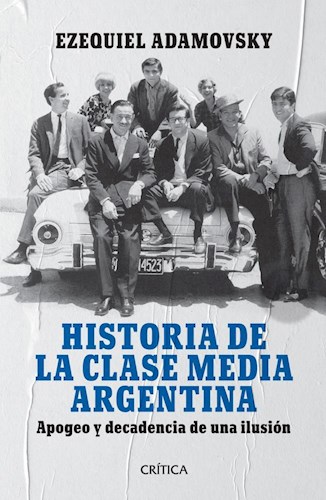 Historia De La Clase Media Argentina