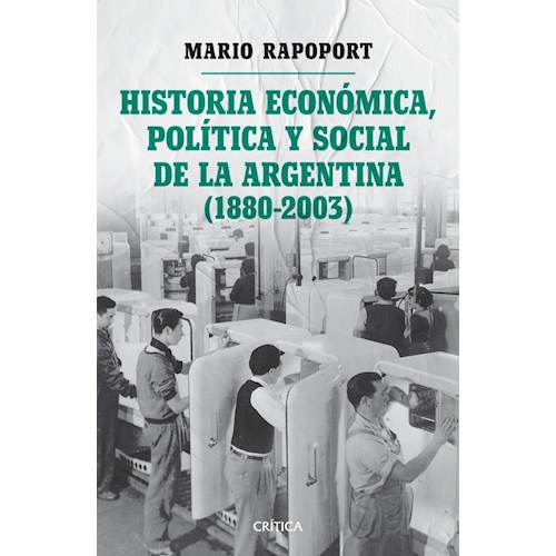 Papel HISTORIA ECONOMICA, POLITICA Y SOCIAL DE LA ARGENTINA