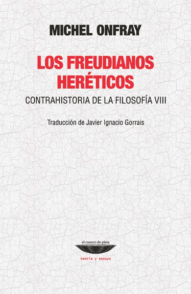 Papel LOS FREUDIANOS HERÉTICOS