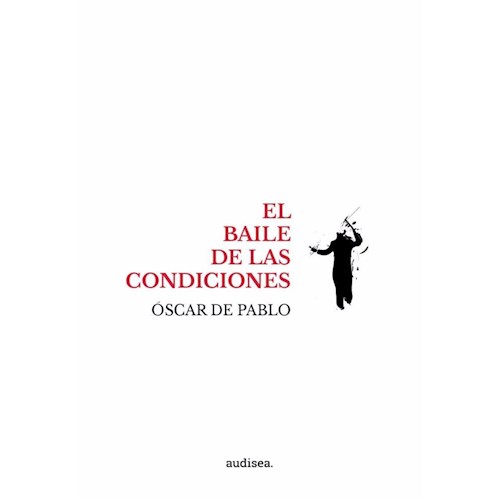 Papel EL BAILE DE LAS CONDICIONES