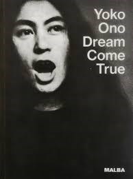  Yoko Ono Dream Come True