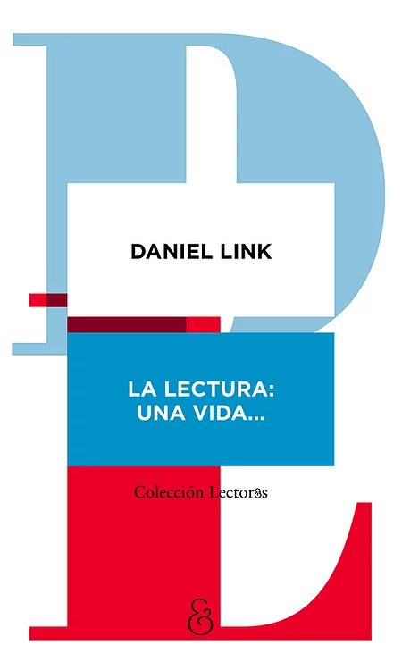 Papel UNA LECTURA: UNA VIDA...