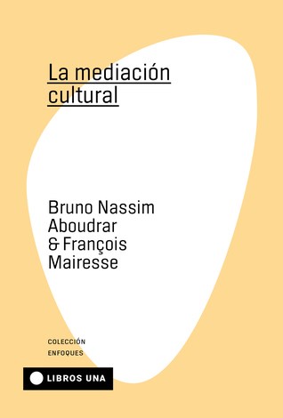 Papel LA MEDIACIÓN CULTURAL