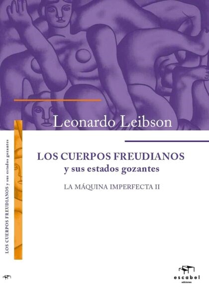 Papel LOS CUERPOS FREUDIANOS Y SUS ESTADOS GOZANTES