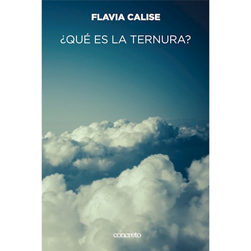 Papel ¿ QUÉ ES LA TERNURA ?