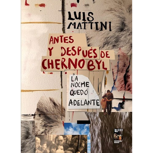 Papel ANTES Y DESPUÉS DE CHERNOBYL
