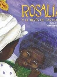 Papel ROSALÍA Y EL REVÉS DE LAS COSAS