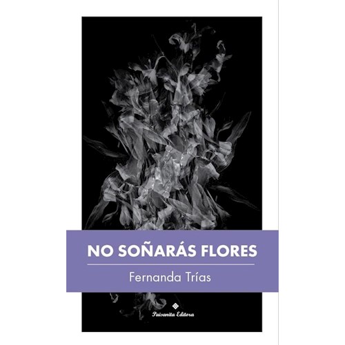 Papel NO SOÑARÁS FLORES