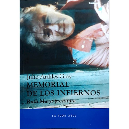 Papel MEMORIAL DE LOS INFIERNOS. RUTH MARY: PROSTITUTA
