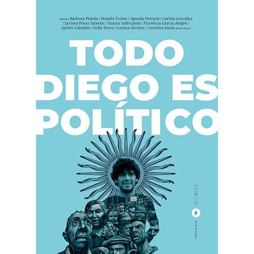 Papel TODO DIEGO ES POLÍTICO