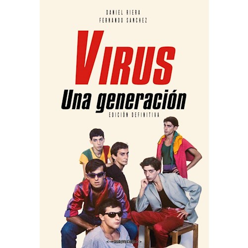 Papel VIRUS, UNA GENERACIÓN