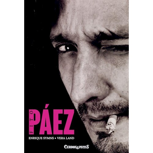 Papel FITO PAEZ,LA BIOGRAFIA