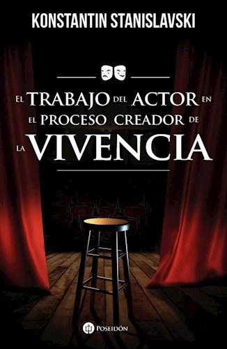  Trabajo Del Actor En El Proceso Creador De La Vivencia
