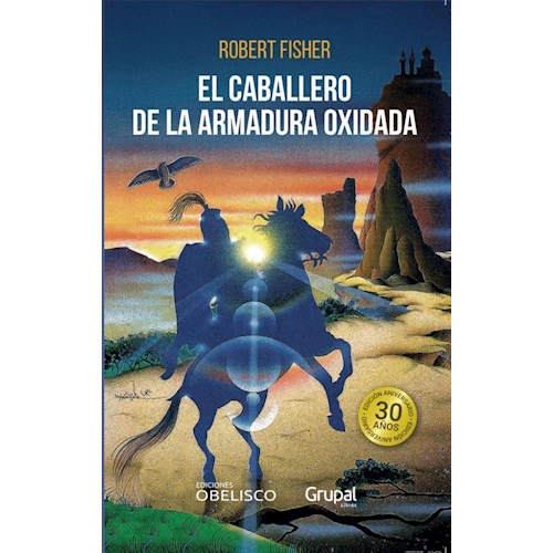 Papel EL CABALLERO DE LA ARMADURA OXIDADA