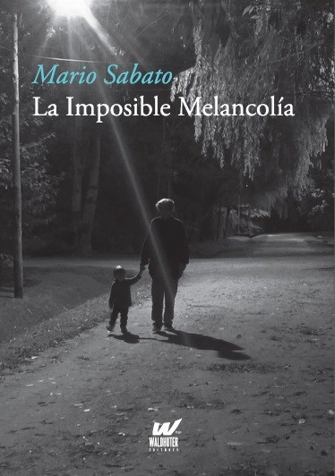 Papel LA IMPOSIBLE MELANCOLÍA