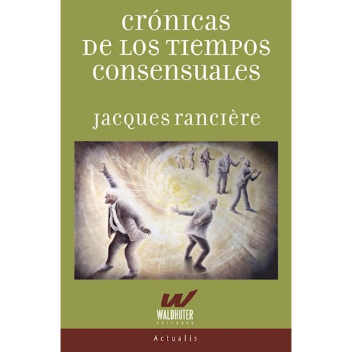 Papel CRÓNICAS DE LOS TIEMPOS CONSENSUALES