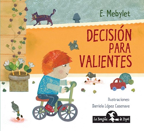  Decision Para Valientes