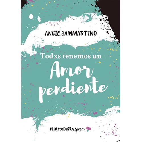 Papel TODXS TENEMOS UN AMOR PENDIENTE