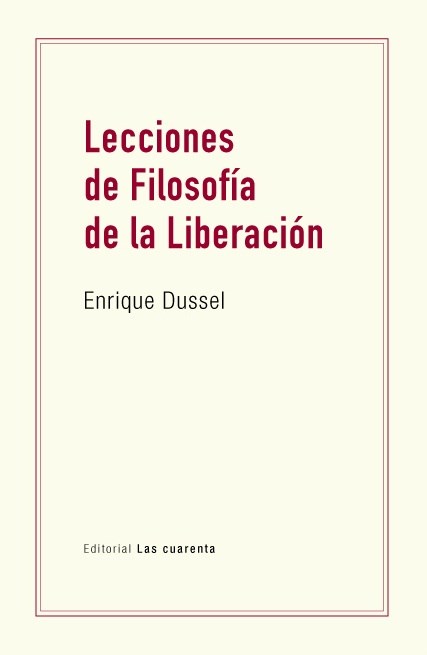 Papel LECCIONES DE FILOSOFÍA DE LA LIBERACIÓN