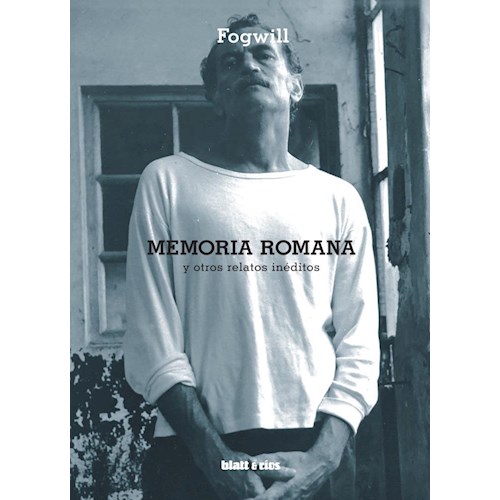 Papel MEMORIA ROMANA Y OTROS RELATOS INEDITOS