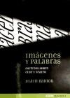 Papel IMAGENES Y PALABRAS. ESCRITOS SOBRE CINE Y TEATRO