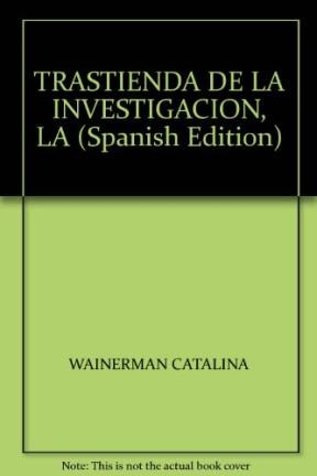 Papel LA TRASTIENDA DE LA INVESTIGACION