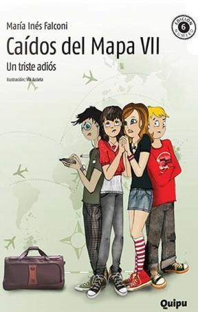 Papel CAIDOS DEL MAPA VII UN TRISTE ADIOS