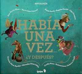 Papel Habia Una Vez ?Y Despues?