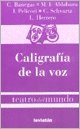 Papel CALIGRAFÍA DE LA VOZ