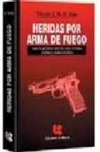  Heridas Por Armas De Fuego