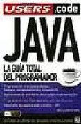 Papel JAVA LA GUIA TOTAL DEL PROGRAMADOR (MANUALES USERS)