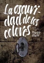 Papel LA OSCURIDAD DE LOS COLORES