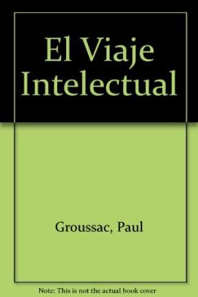  Viaje Intelectual  El- Segunda Serie