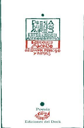 Papel POESIA BUENOS AIRES (1950-1960) ANTOLOGIA INTIMA