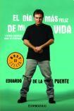  Dia Mas Feliz De Mi Vida  El